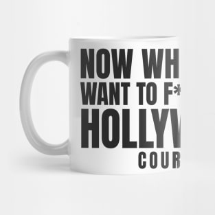 Now who else want to f*ck with Hollywood Court? Mug